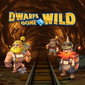 Dwarfs Gone Wild Slot